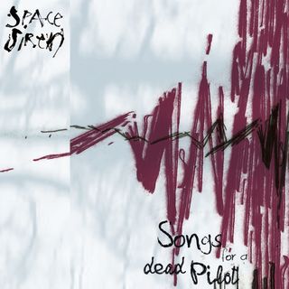 SPACE SIREN / ZEA /  WOLVON | songs for a death pilot